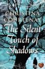 The Silent Touch of Shadows - eBook