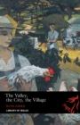 The Valley, the City, the Village - eBook