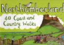 Northumberland : 40 Coast and Country Walks - Book