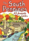 The South Pennines : 40 Favourite Walks - Book