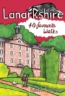 Lanarkshire : 40 Favourite Walks - Book