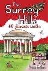 The Surrey Hills : 40 Favourite Walks - Book