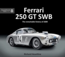 Ferrari 250 GT Swb : The Remarkable History of 2689 - Book