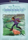 Phonic Books Alba Activities : Photocopiable Activities Accompanying Alba Books for Older Readers (CVC, Alternative Consonants and Consonant Diagraphs, Alternative Spellings for Vowel Sounds - ai, ay, - Book