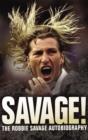 Savage! : The Robbie Savage Autobiography - eBook