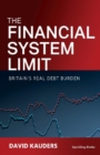 The Financial System Limit : The world's real debt burden - Book