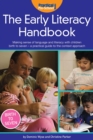 The Early Literacy Handbook : Making Sense of Language and Literacy with Children Birth to Seven - a Practical Guide to the Context Approach - Book