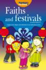 Faiths and Festivals : A guide to the religions and celebrations in our multicultural society - eBook