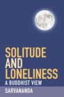 Solitude and Loneliness - Book