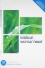 Biblical Womanhood : Ten studies for individuals or groups - Book