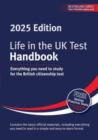 Life in the UK Test: Handbook 2025 : Everything you need to study for the British citizenship test - Book