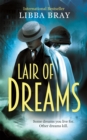 Lair of Dreams : A Diviners Novel - Book