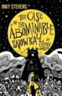Inky Stevens - The Case of the Abominable Snowball - Book