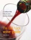 laid back wine guide - eBook
