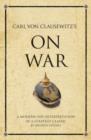 Carl von Clausewitz's On War - eBook