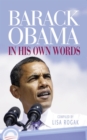 Barack Obama : In His Own Words - eBook