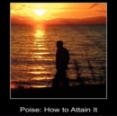 Poise How To Attain It - eAudiobook