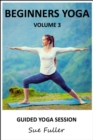 Beginners Yoga - Yoga 2 Hear : An Instructional Audio Yoga Class MP3 Volume 3 - eAudiobook