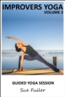 Improvers Yoga - Yoga 2 Hear : An Instructional Audio Yoga MP3 Volume 3 - eAudiobook