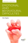 Parenting a Child with Emotional and Behavioural Difficulties - Book