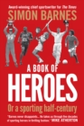 A Book of Heroes : Or a Sporting Half-Century - eBook