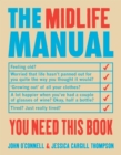 The Midlife Manual : Your Very Own Guide to Getting Through the Middle Years - eBook