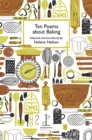 Ten Poems about Baking - Book