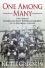 One Among Many : The story of Sunderland Rugby Football Club RFC (1873) in its historical context - eBook