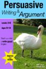 Learning Persuasive Writing and Argument - eBook