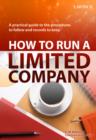 How to Run a Limited Company : A practical guide to the procedues to follow and records to keep - eBook
