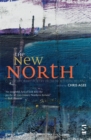The New North : Contemporary Poetry from Northern Ireland - Book