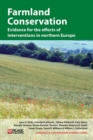 Farmland Conservation : Evidence for the effects of interventions in northern and western Europe - eBook