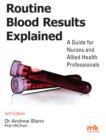 Routine Blood Results Explained 3/e - eBook