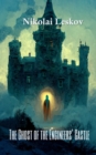 The Ghost of the Engineers' Castle : Haunted Castle and Mysterious Disappearance of a Landowner - eAudiobook