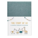 The Story Of Us - Book