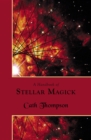 A Handbook of Stellar Magick - eBook