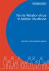 Family Relationships in Middle Childhood - eBook