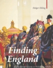 Finding England : An Auslander's Guide to Perfidious Albion - eBook