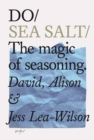 Do Sea Salt : The Magic of Seasoning - Book