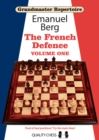 Grandmaster Repertoire 14 - The French Defence Volume One - Book