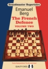 Grandmaster Repertoire 15 - The French Defence Volume Two - Book