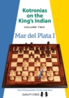 Kotronias on the King’s Indian Volume II : Mar Del Planta I - Book