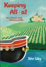 Keeping Afloat : Up A French Canal Without A Paddle - eBook