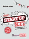The StartUp Kit 2013 : Everything you need to start a small business - eBook