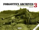 Forgotten Archives 3 : The Lost Signal Corps Photos - Book