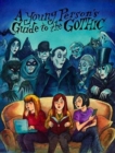 A Young Person's Guide to the Gothic - Book