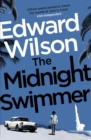 The Midnight Swimmer : A gripping Cold War espionage thriller by a former special forces officer - eBook