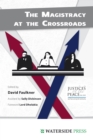 The Magistracy at the Crossroads - eBook