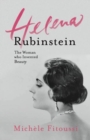Helena Rubinstein: The Woman Who Invented Beauty - Book