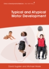 Typical and Atypical Motor Development - eBook